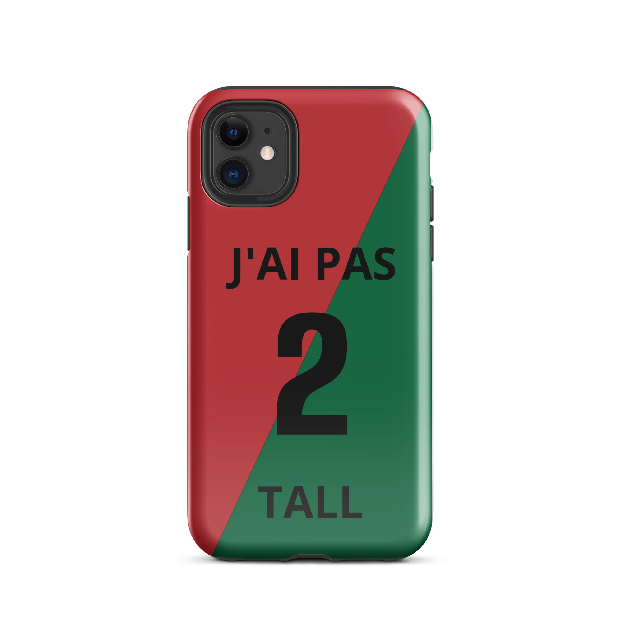 Coque d'iPhone® rigide J'AI PAS 2 TALL – Image 2