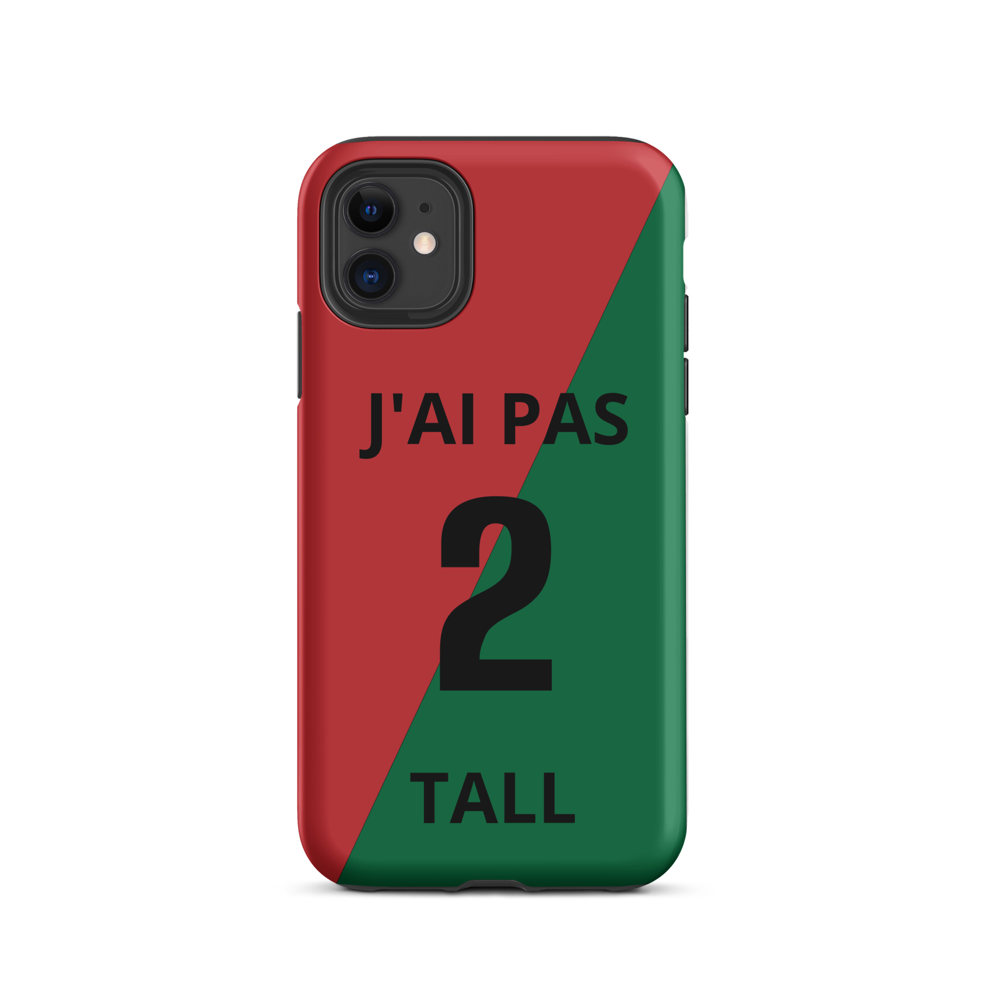 Coque d'iPhone® rigide J'AI PAS 2 TALL – Image 3